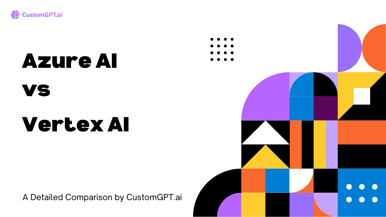 Comparison Image cover for the blog Azure AI vs Vertex AI