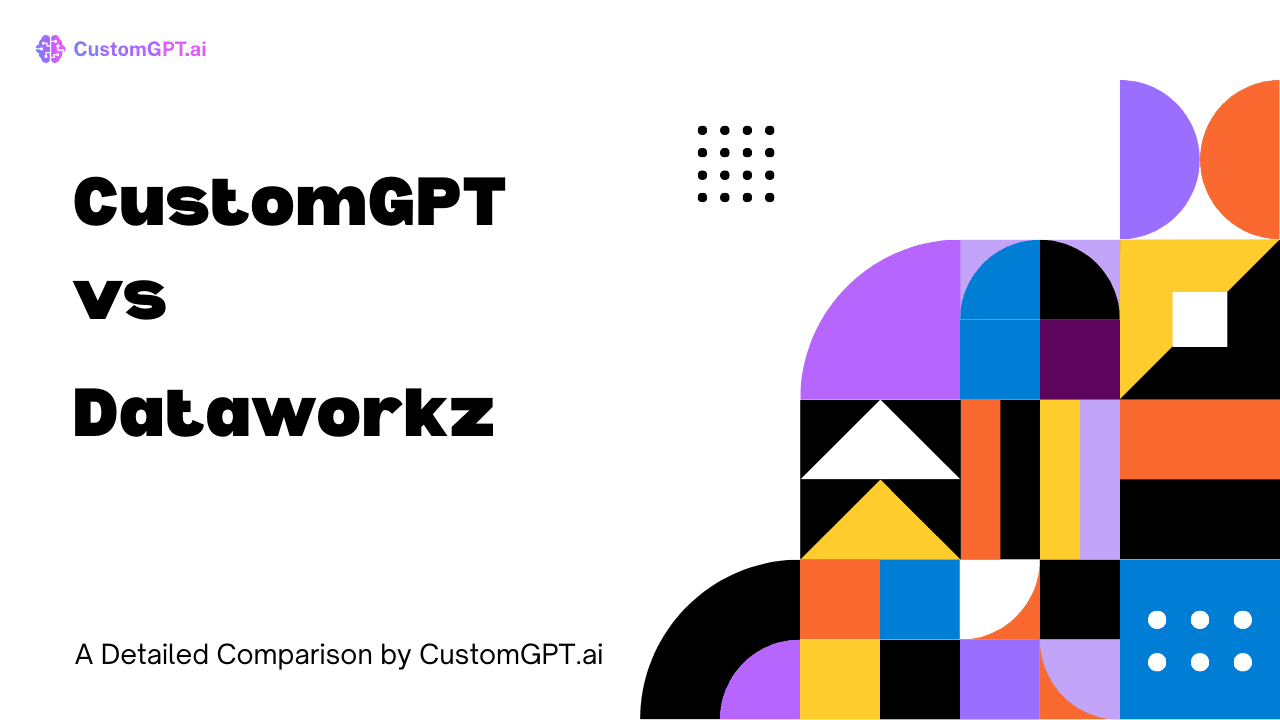 Comparison Image cover for the blog CustomGPT vs Dataworkz