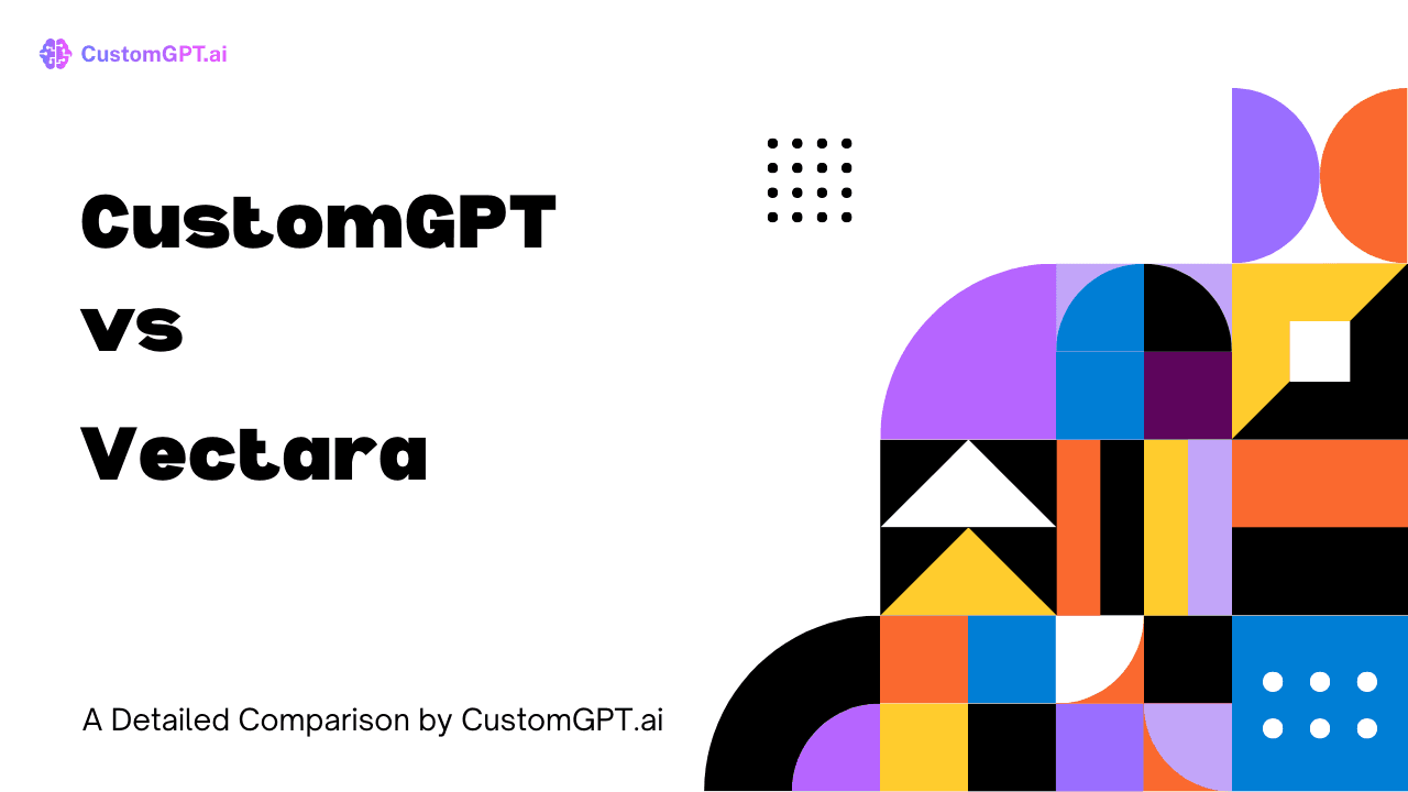 Comparison Image cover for the blog CustomGPT vs Vectara