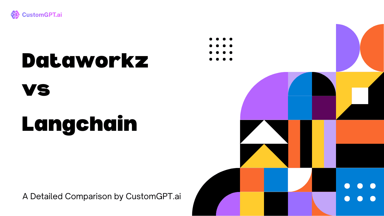 Comparison Image cover for the blog Dataworkz vs Langchain